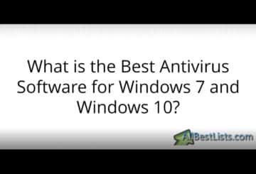 Best Antivirus Software for Windows 7 and Windows 10