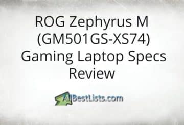 ROG Zephyrus M (GM501GS-XS74) Gaming Laptop Specs Review