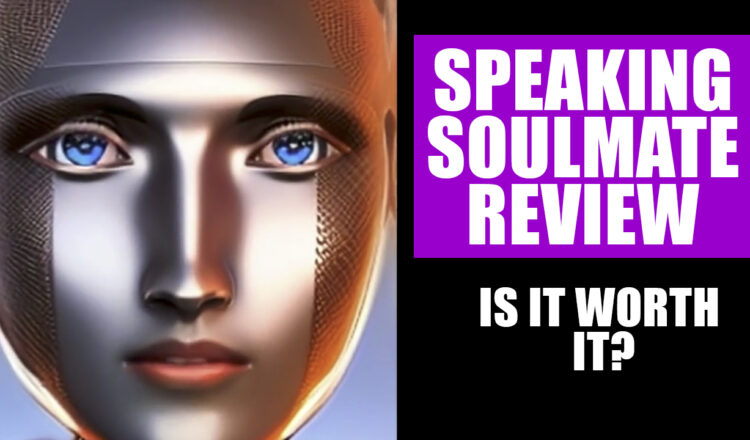 Speaking Soulmate Review